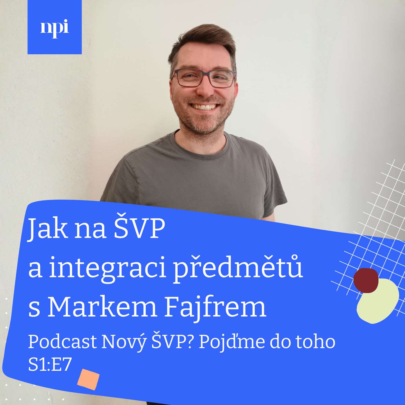 Jak na ŠVP a integraci předmětů s Markem Fajfrem episode artwork