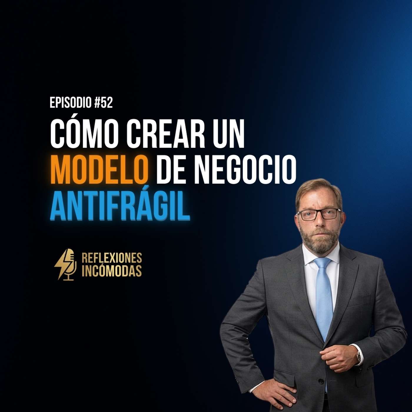 Cómo crear un modelo de negocio antifrágil. Un negocio que se fortalece con las crisis.