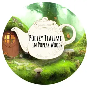 Poetry Teatime in Poplar Woods