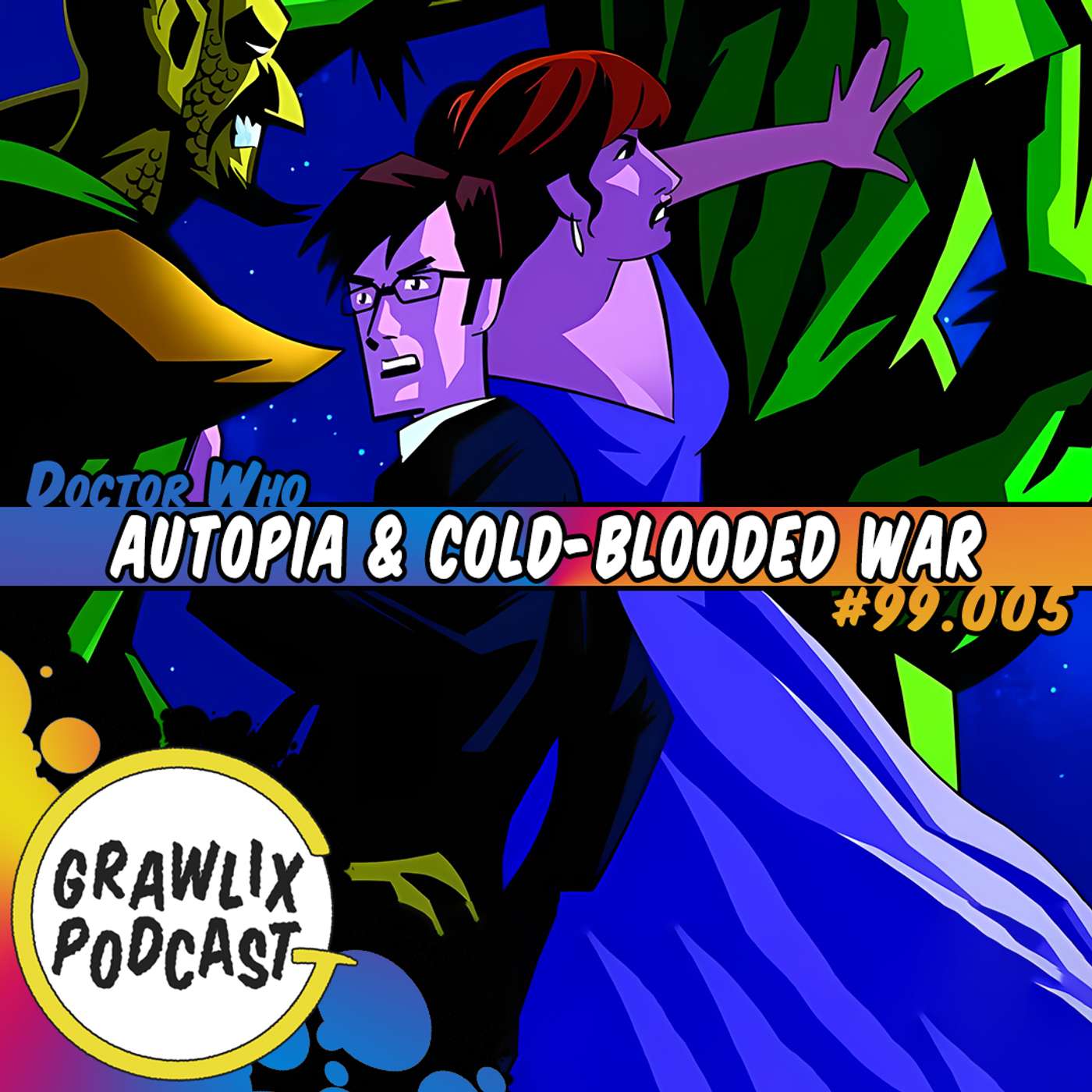 #99.005: Autopia & Cold-Blooded War #99.005: Autopia & Cold-Blooded War