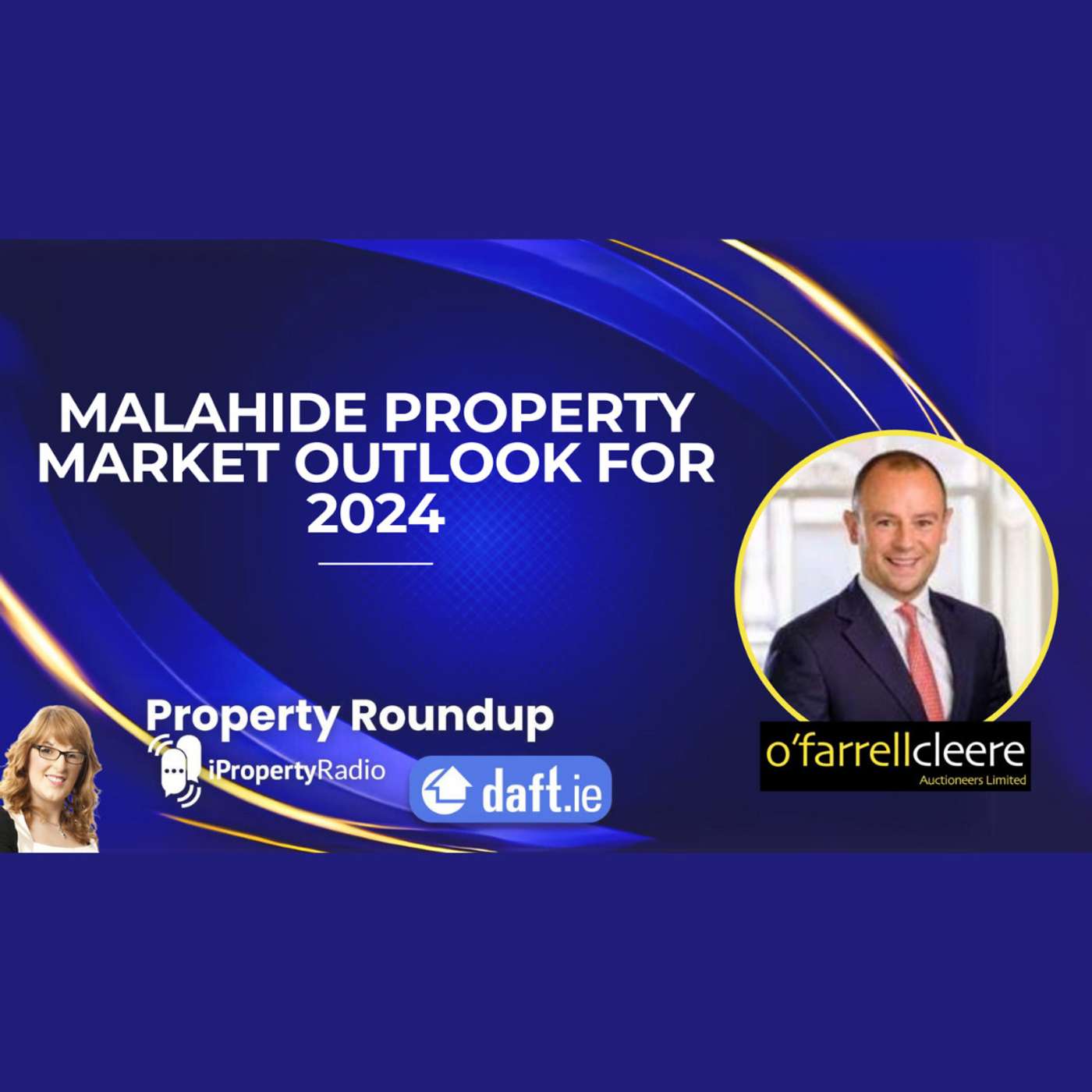 Malahide Property Market Outlook for 2024 episode artwork