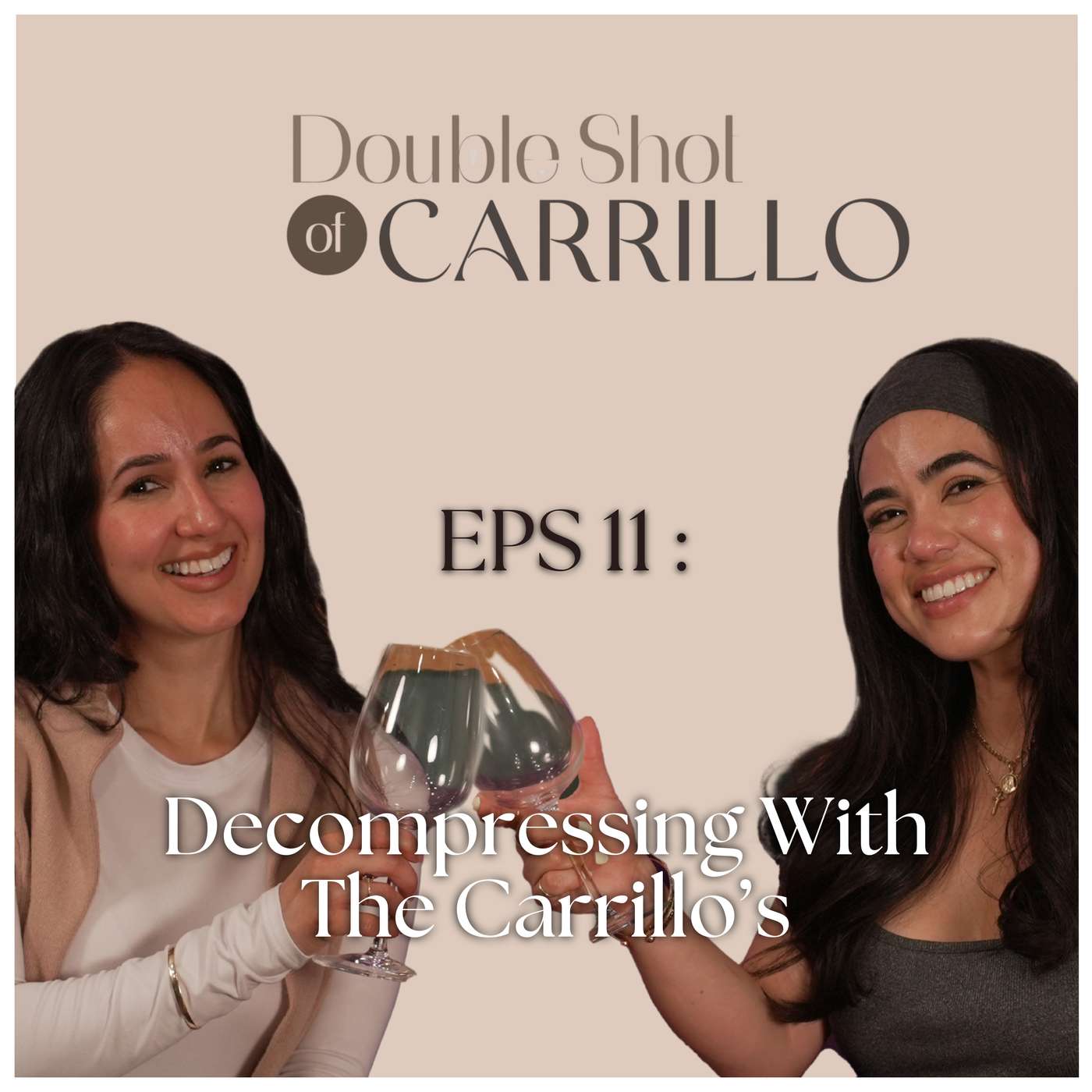 EPS 11: Decompressing With The Carrillo's episode artwork