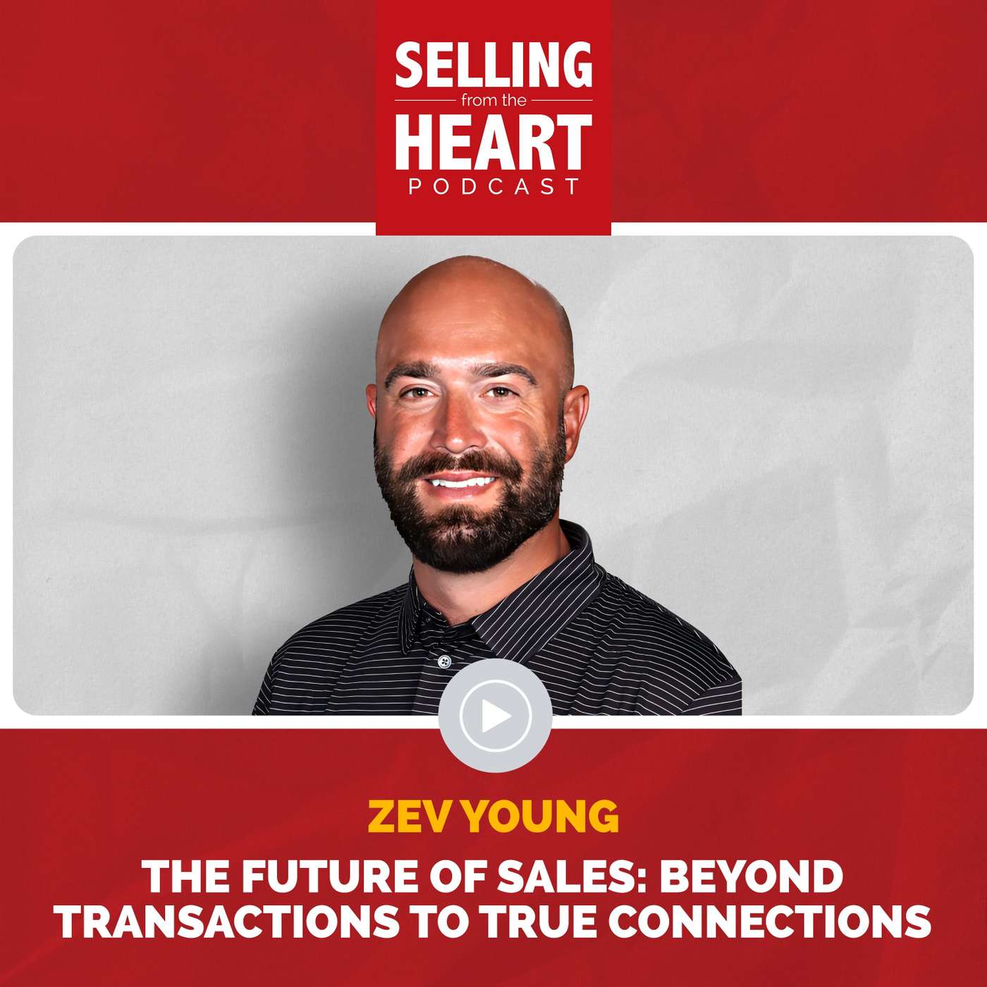 Selling From the Heart Podcast