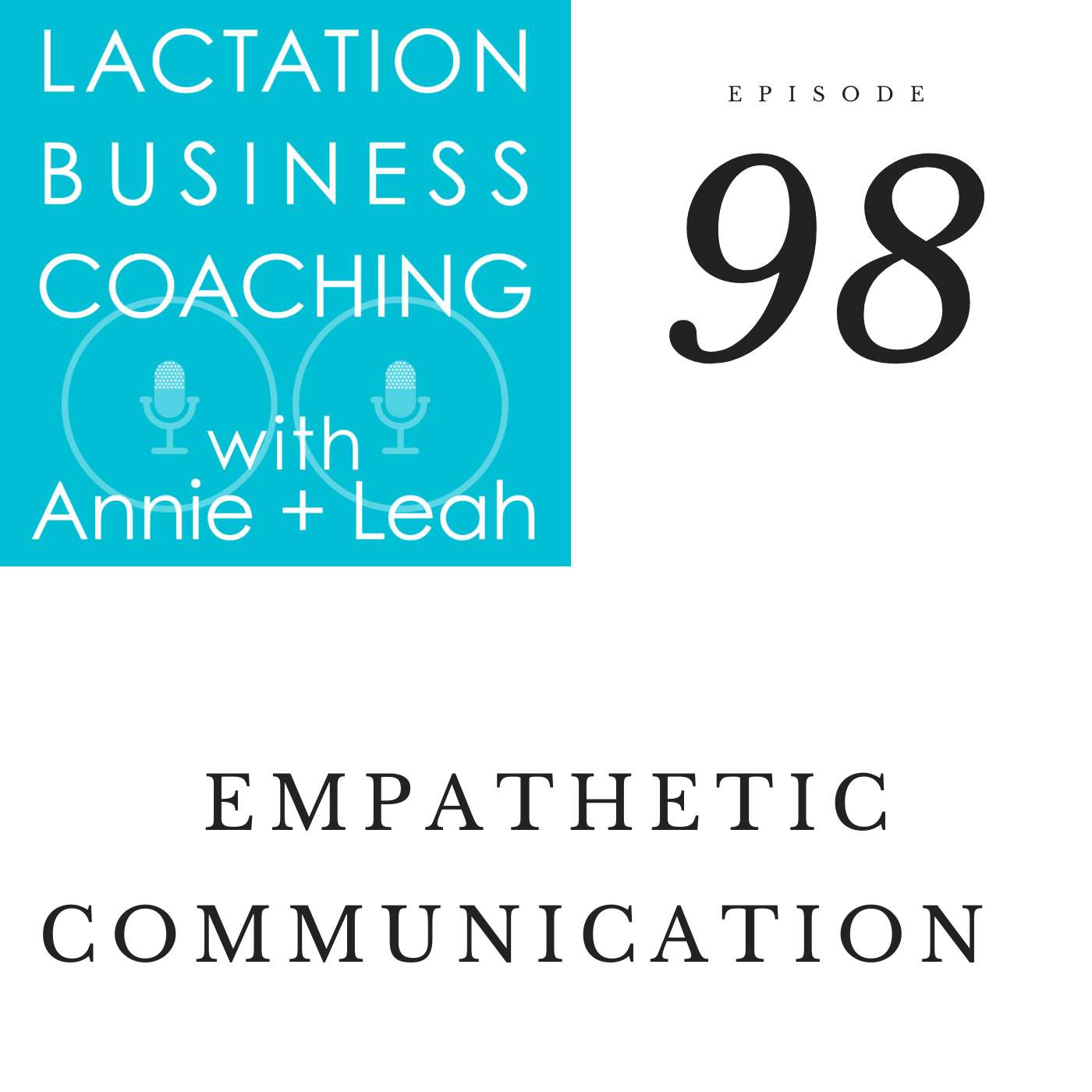 98 | Empathetic Communication