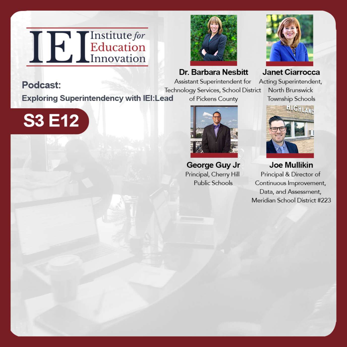 3.12 Exploring Superintendency with IEI: Lead episode artwork