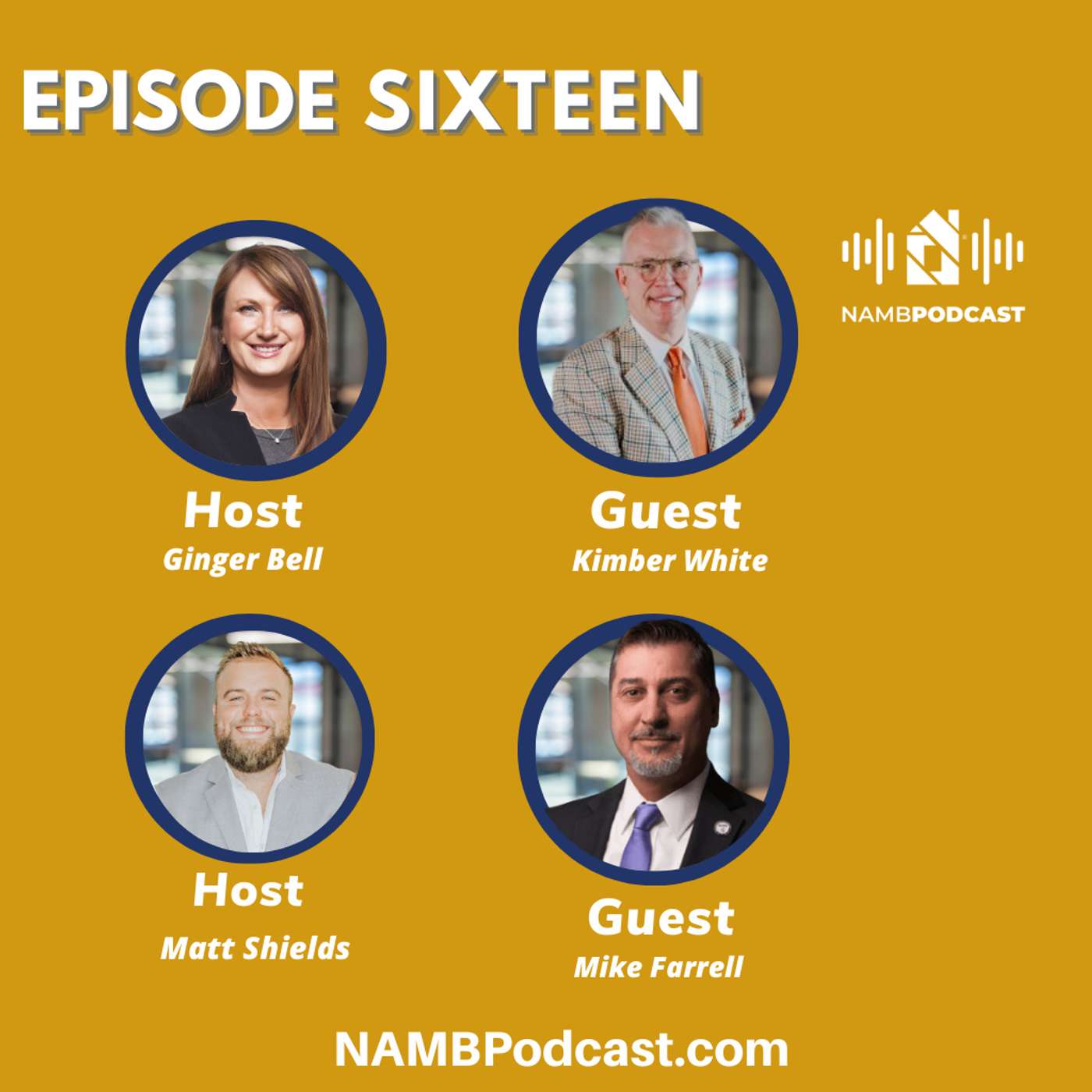 Episode Sixteen: Inside NAMB’s Vision for 2026: Advocacy, Innovation & Opportunity