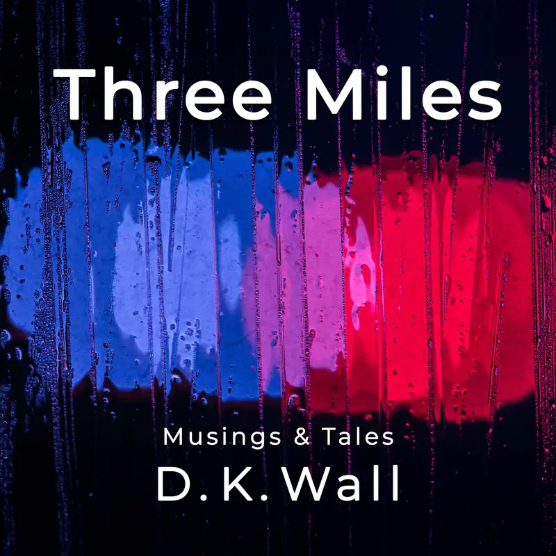 Three Miles