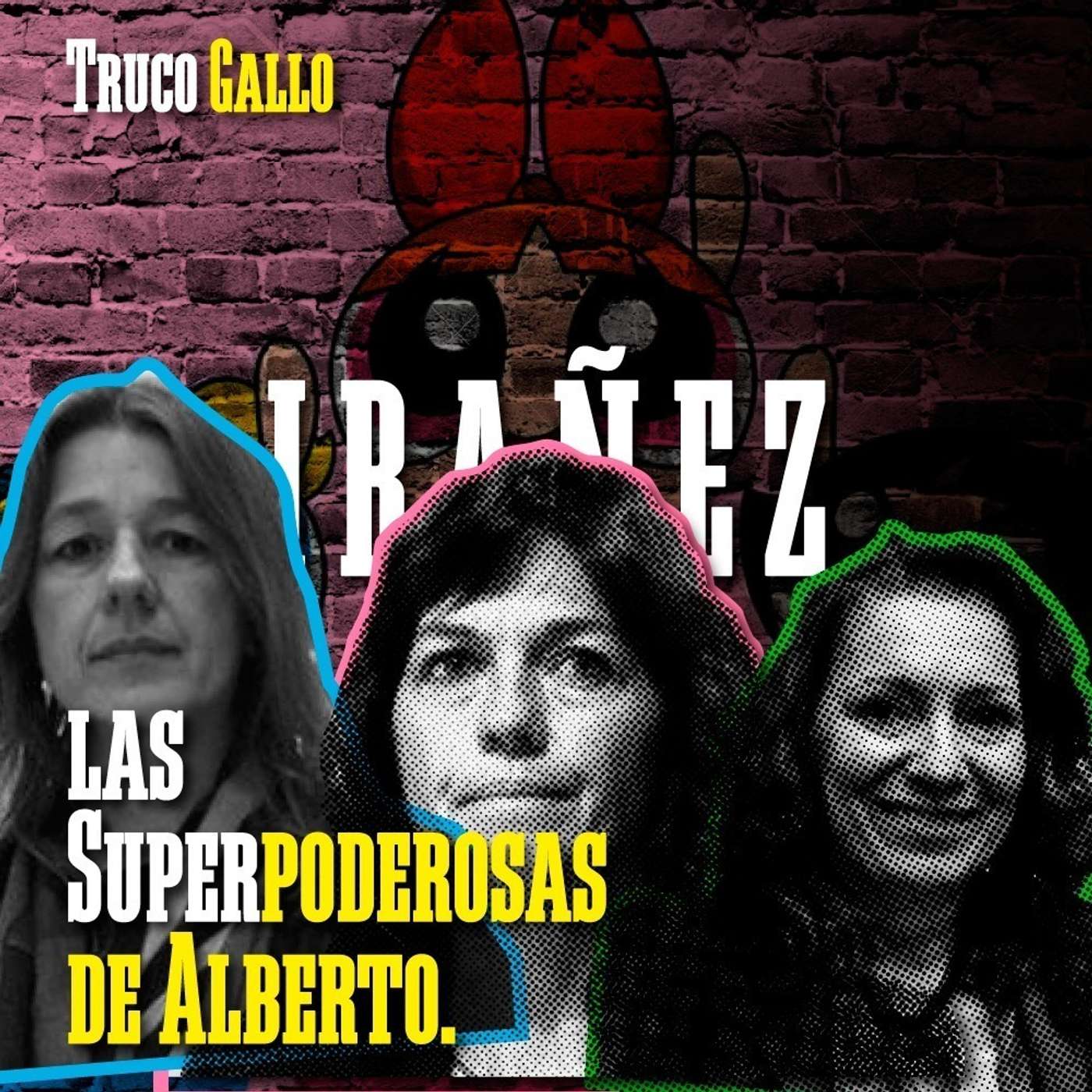 Capítulo XVII: Las Superpoderosas de Alberto episode artwork