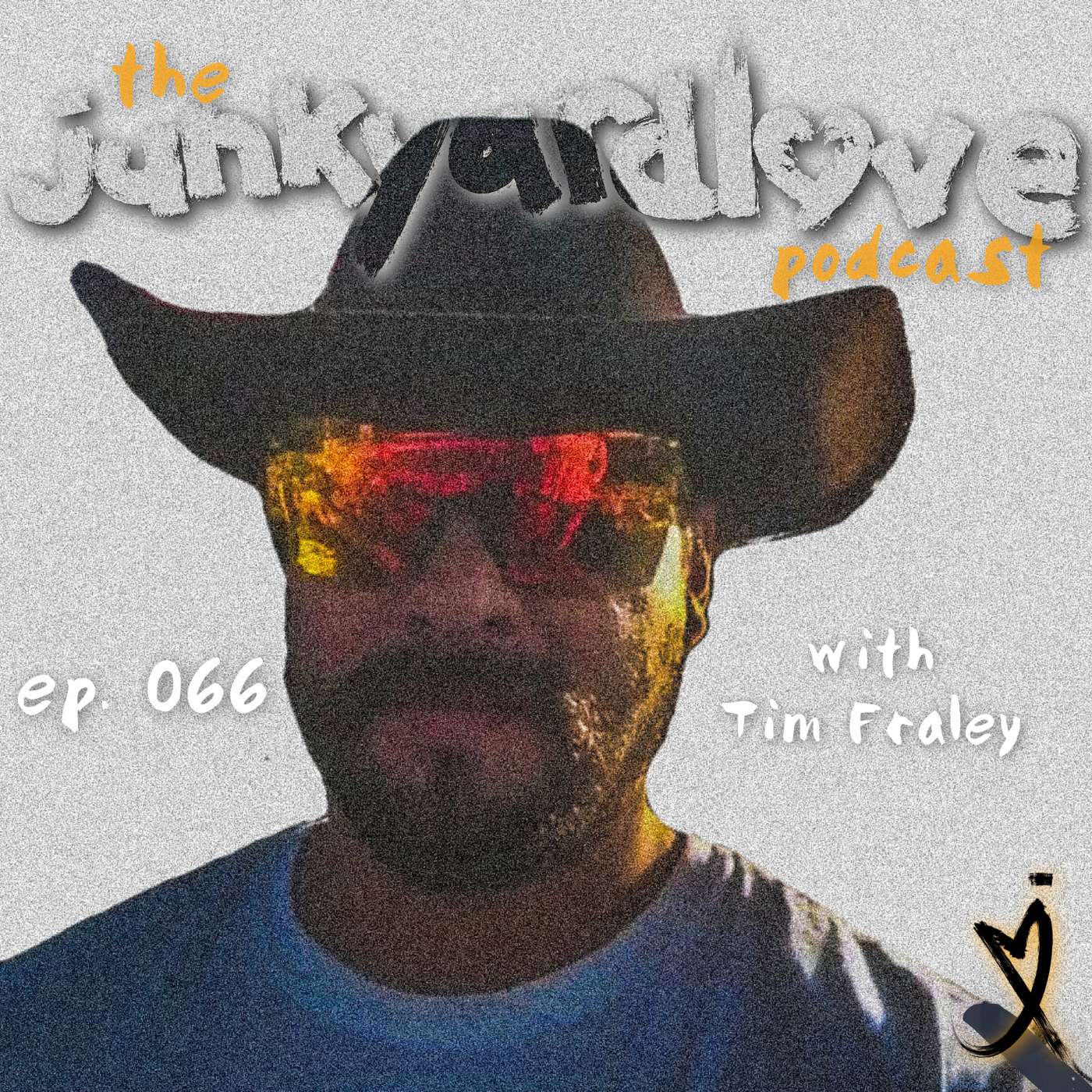 The Junkyard Love Podcast