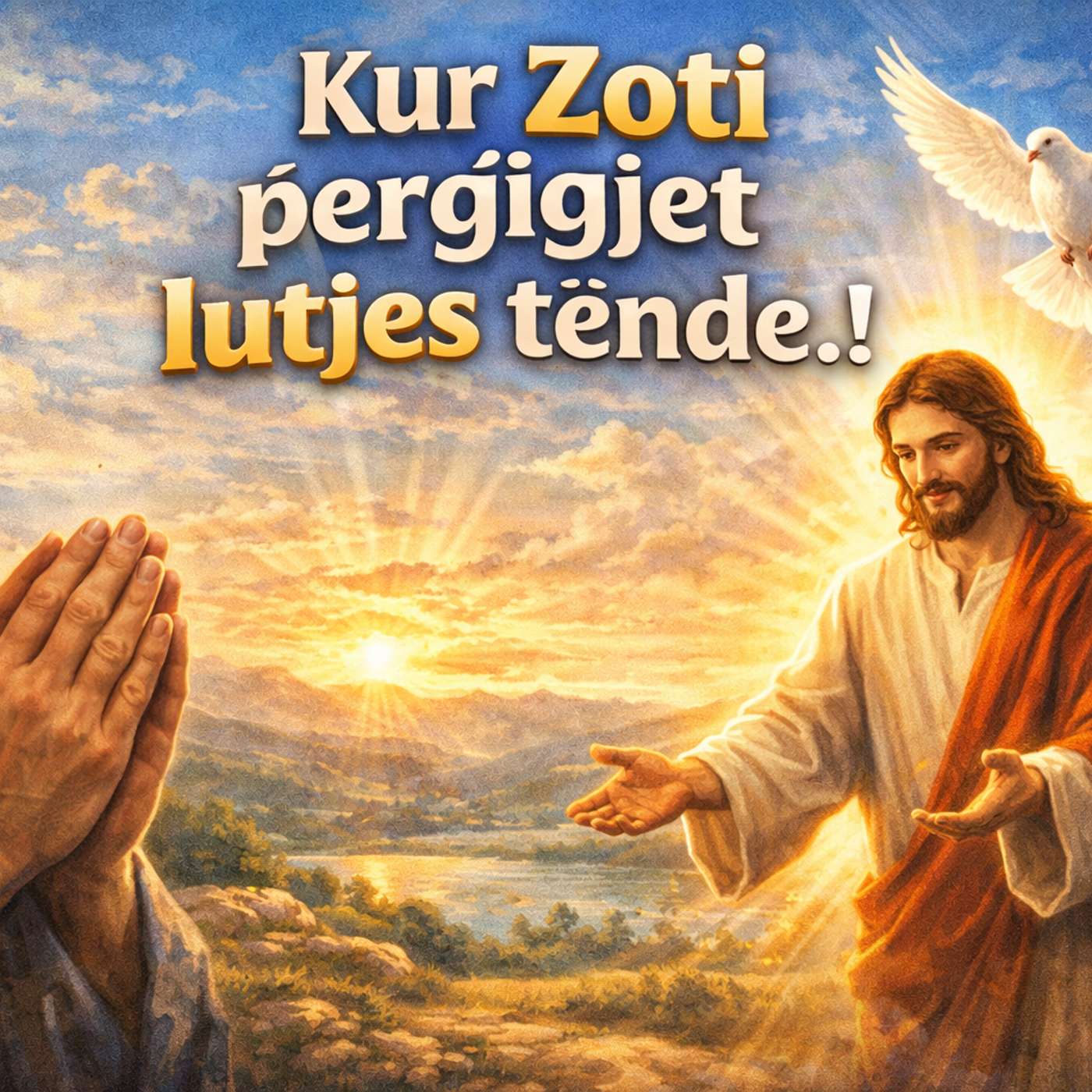 Kur Zoti Vepron ne Jeten tende .... episode artwork