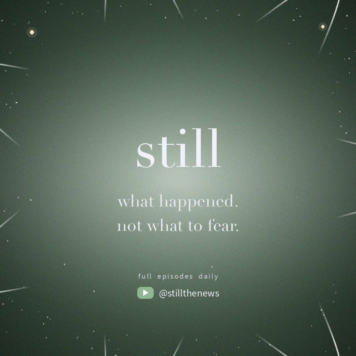 Still · July 10, 2026