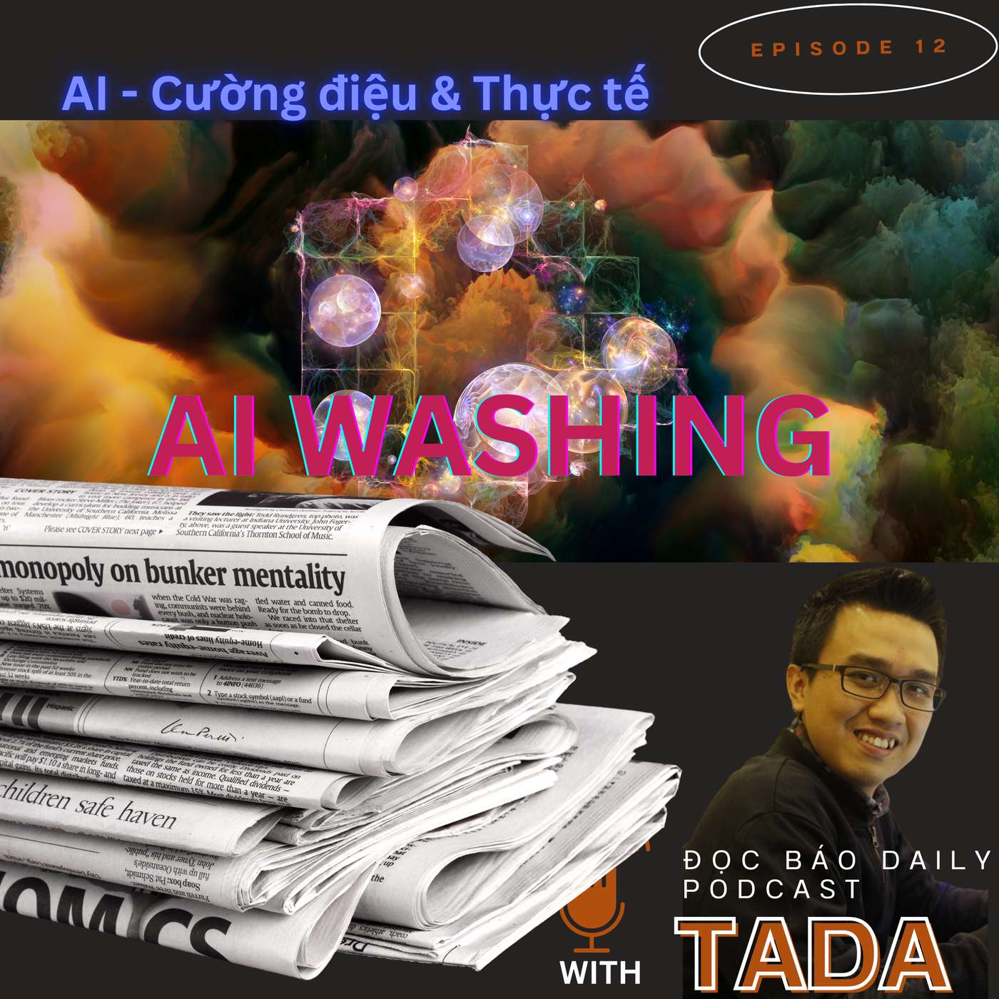 [CÔNG NGHỆ] AI Cường điệu & Thực tế / AI WASHING - Ba xạo thời Trí tuệ nhân tạo