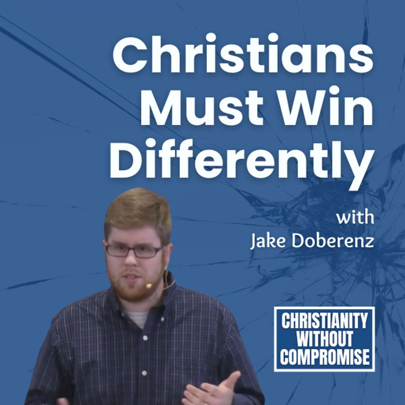 Christianity Without Compromise: Following Jesus Beyond the Culture Wars