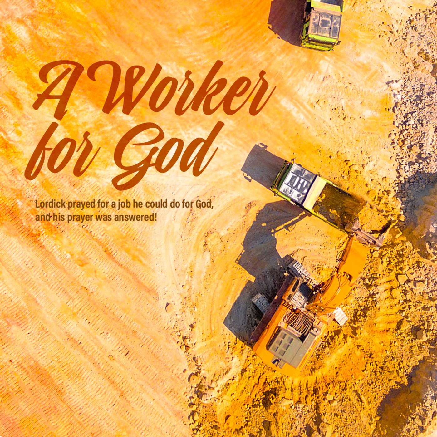 A Worker for God episode artwork