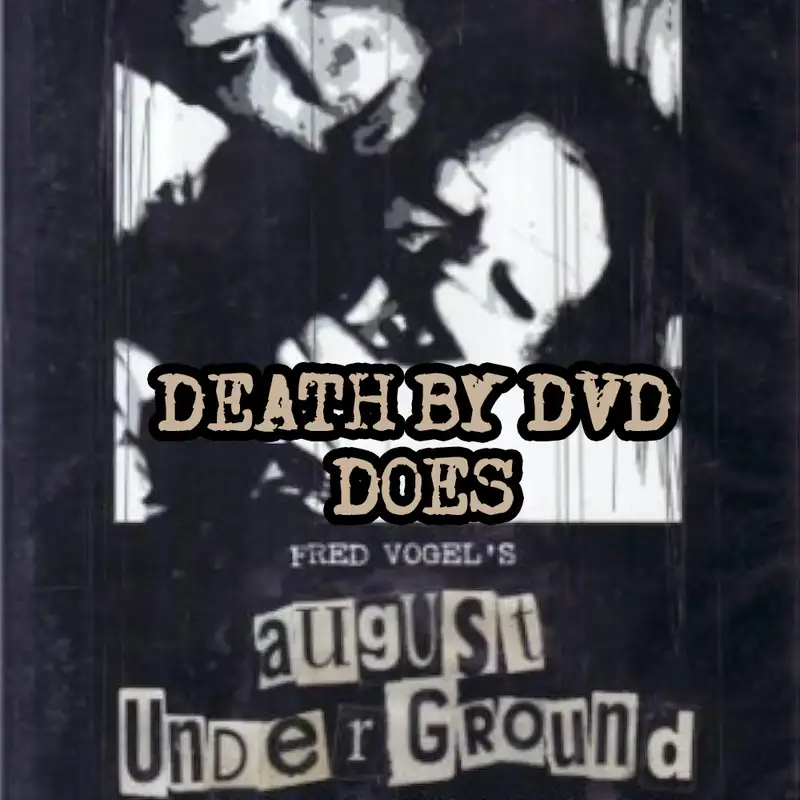 August Underground : A Ballet of Brutality 