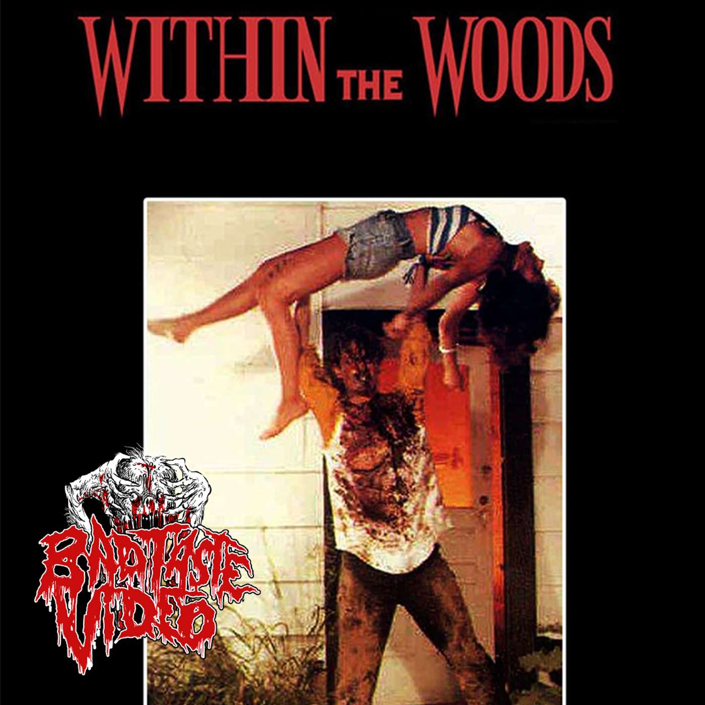 Episode 354- Back to the cabin we go....sort of!!! "Within the Woods" (1978) episode artwork