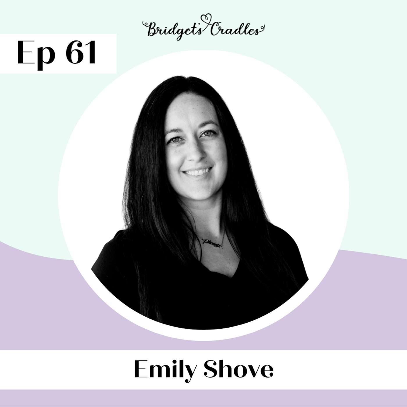 61 | Beauty from Ashes: Miscarriage, Addiction, Recovery, and New Life in Christ | Emily Shove
