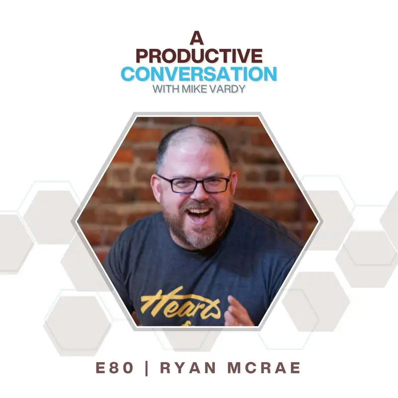 ADHD Productivity with Ryan McRae