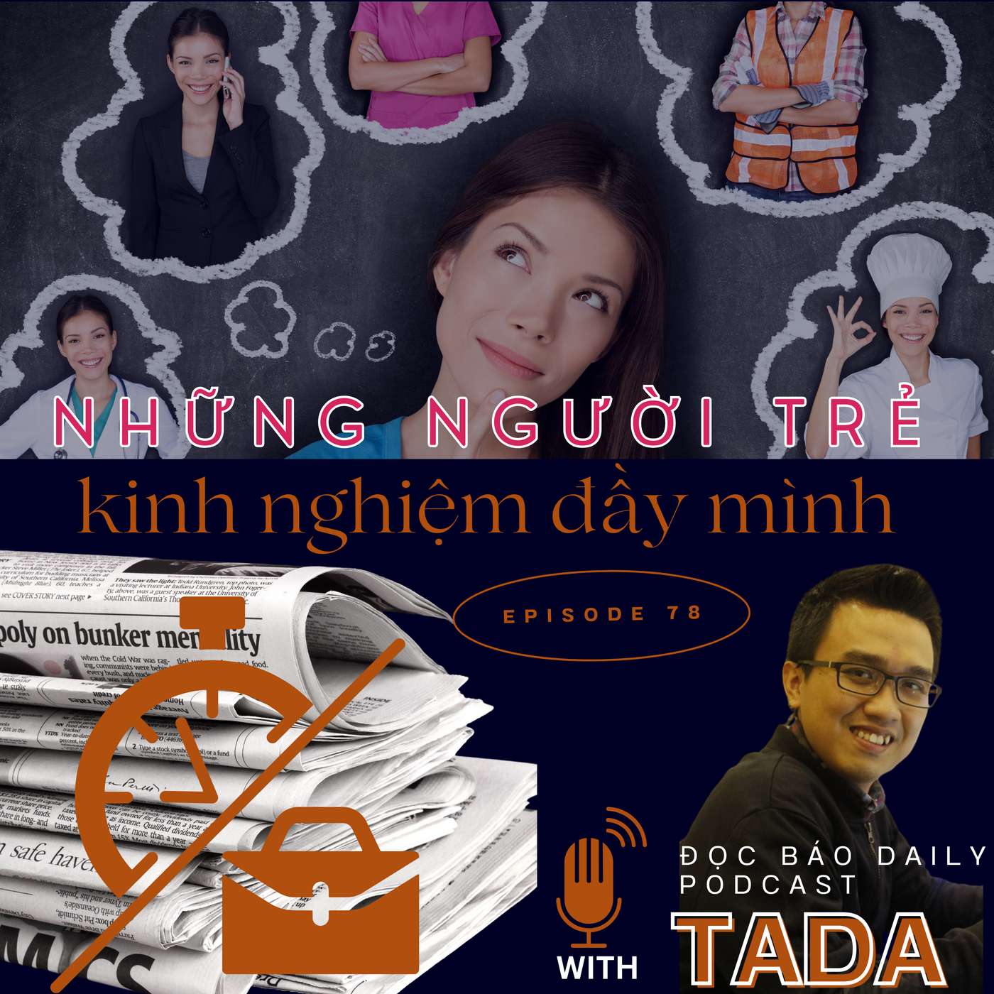 [NHỊP SỐNG TRẺ] Những người trẻ và kinh nghiệm đầy mình