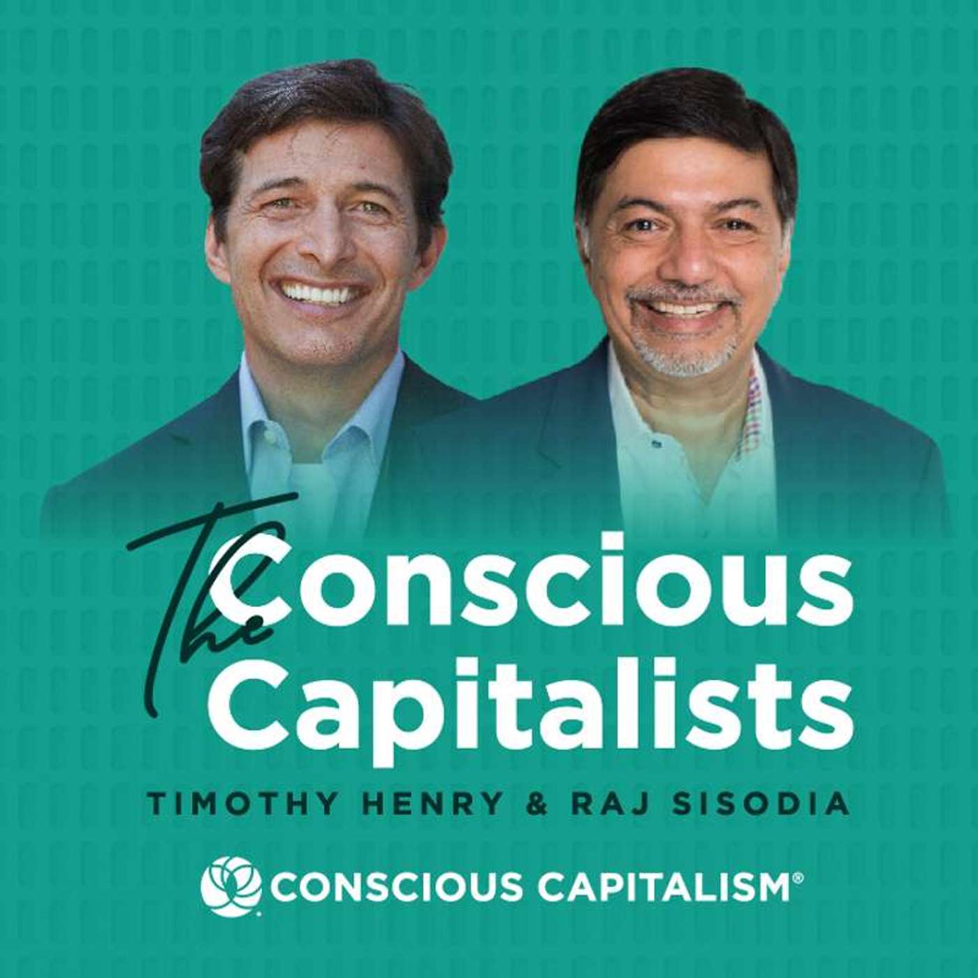 Best Of: Timothy Henry’s Vision for Conscious Capitalism Inc. episode artwork