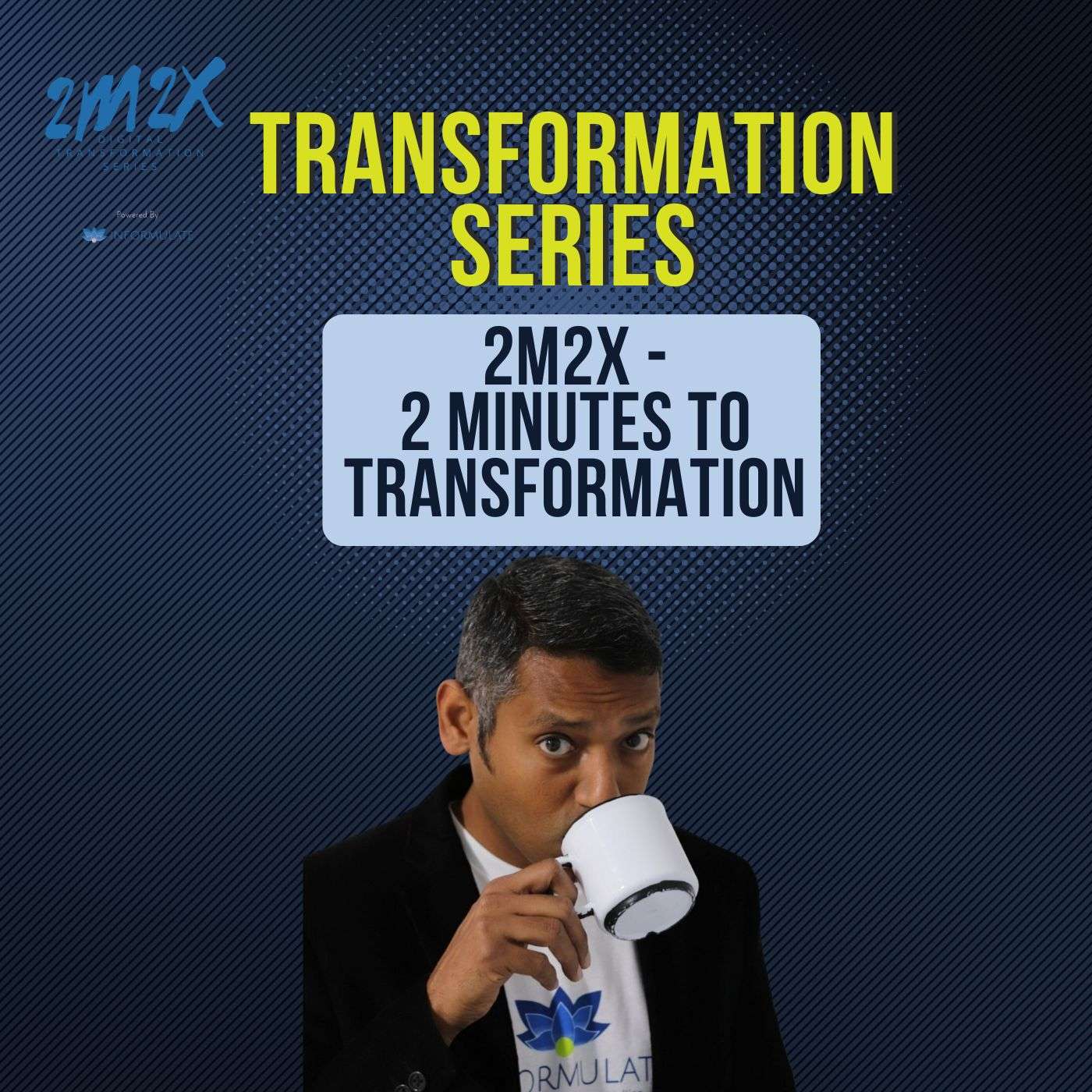 New Digital Transformation Series episode artwork
