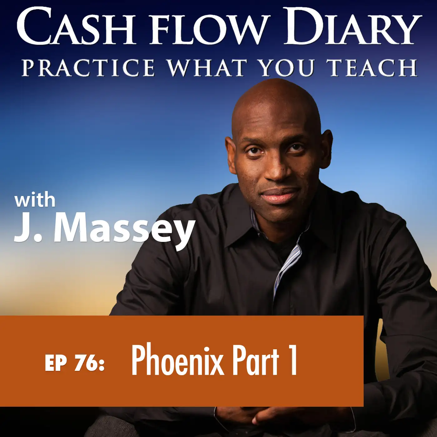 CFD 076 - "Not my problem," says J. Massey to a live audience of investors in Phoenix who learn a whole lot about why he's so successful as an investor