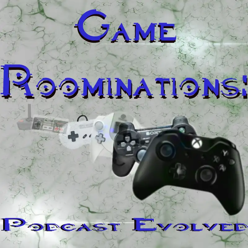 Game Roominations: Podcast Evolved