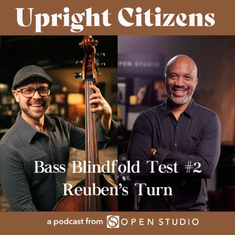 Bass Blindfold Test pt2 - Reuben's Turn!