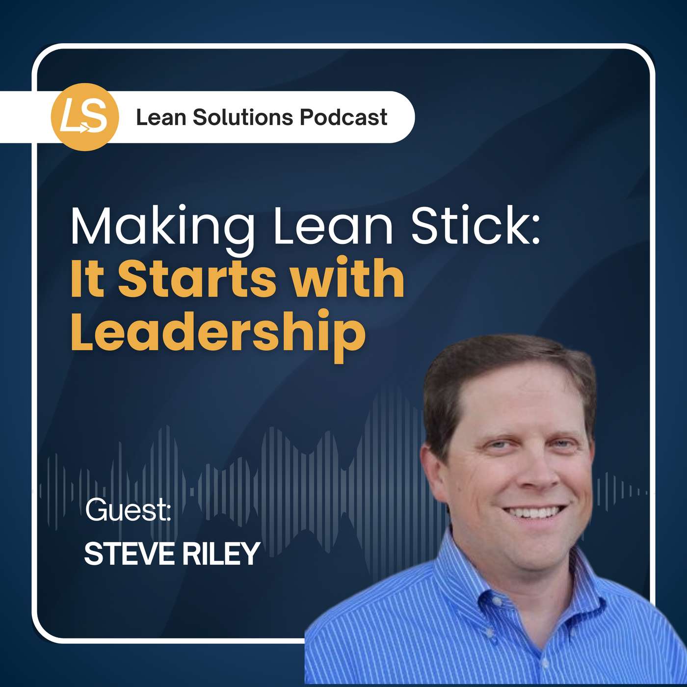 The Lean Solutions Podcast