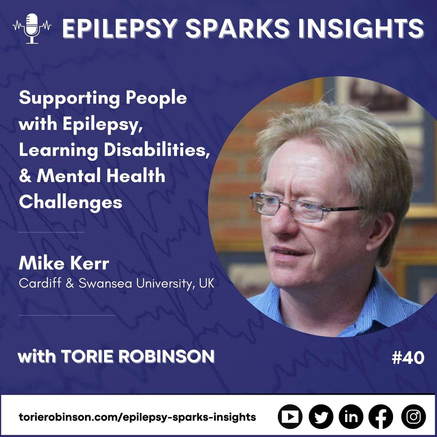 Supporting People With Epilepsy, Learning Disabilities, & Mental Health Challenges - Mike Kerr episode artwork