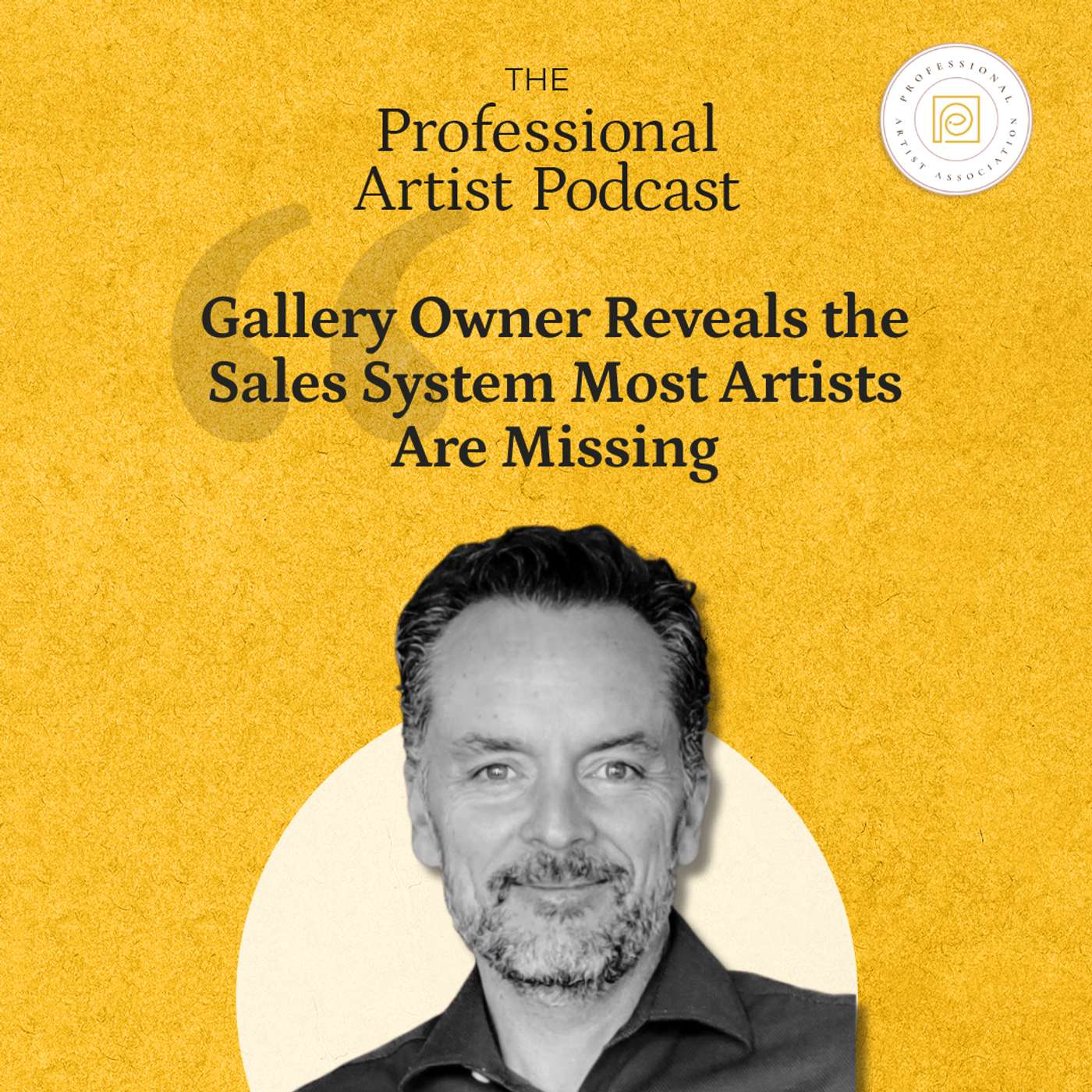 Gallery Owner Reveals the Sales System Most Artists Are Missing episode artwork