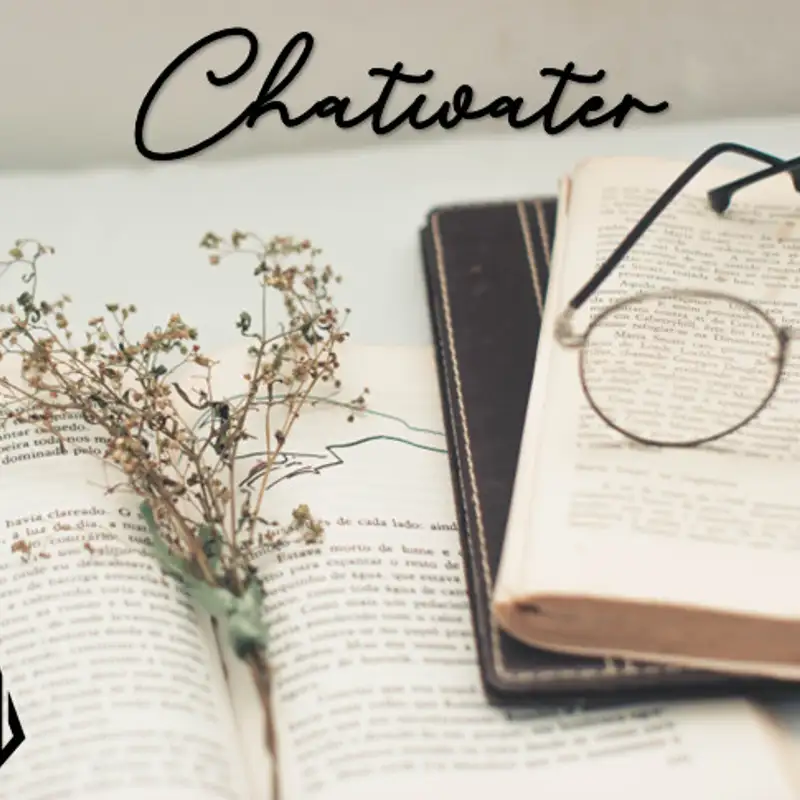 Chatwater - Episode 1: Debriefing Episode 15