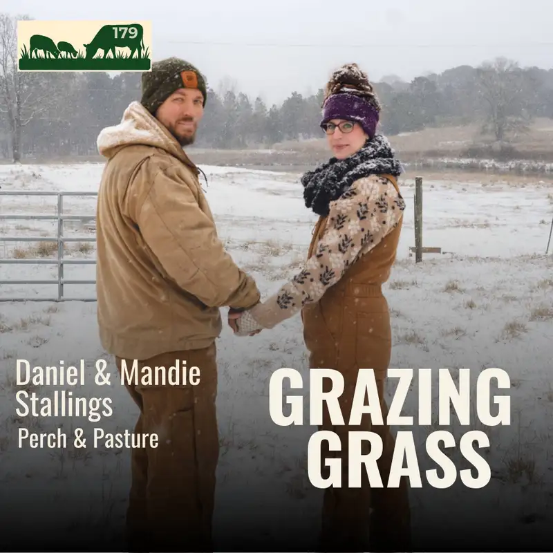 179. Commercial Homesteading with Heart with Daniel and Mandie Stallings