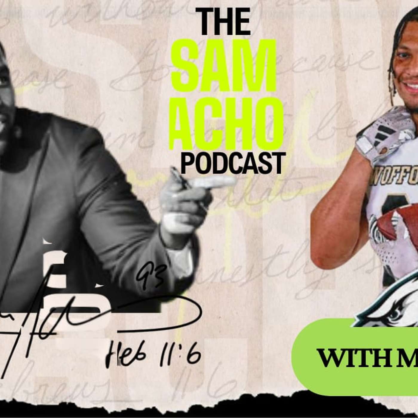 The Sam Acho Podcast