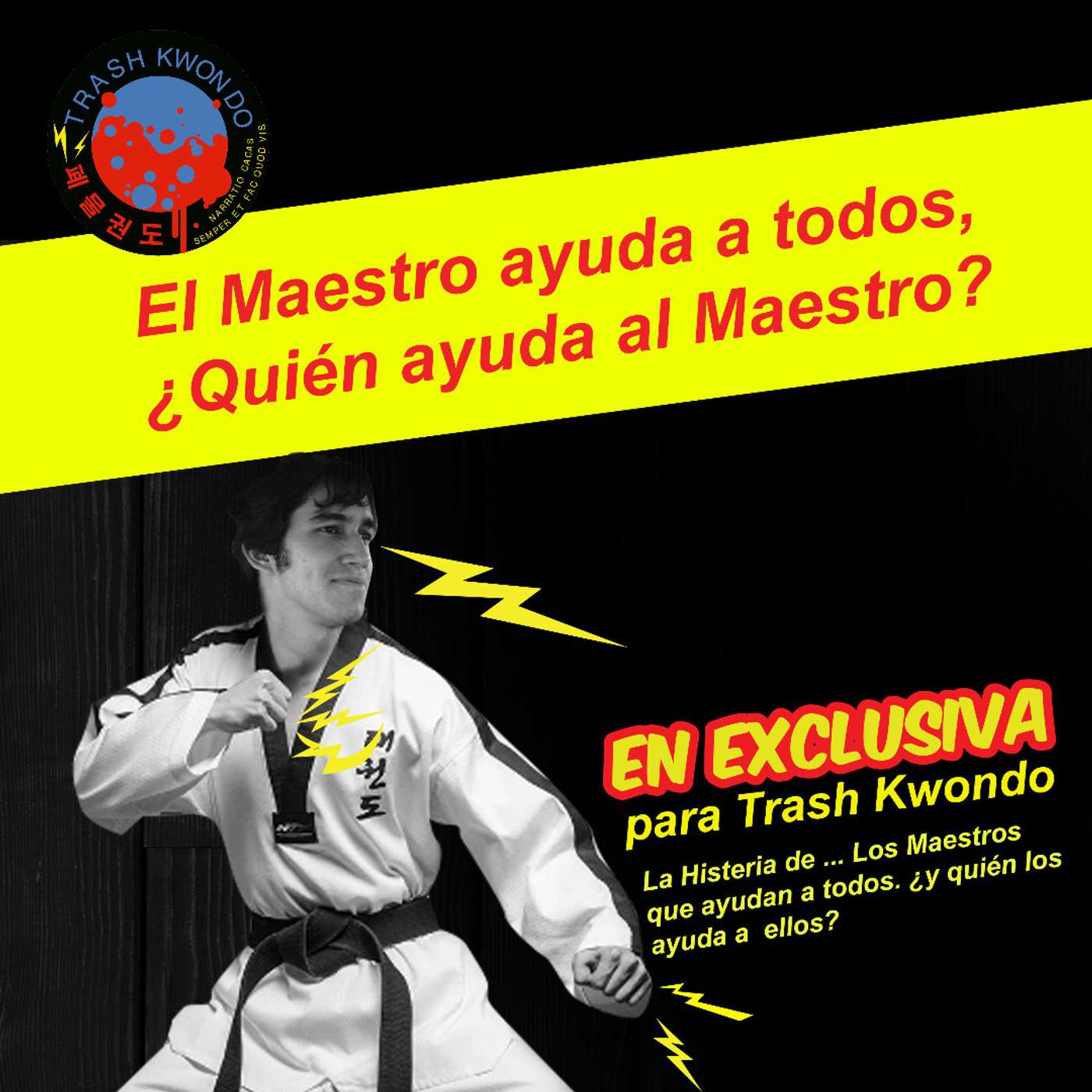 El maestro ayuda a todos, ¿quién ayuda al maestro? episode artwork