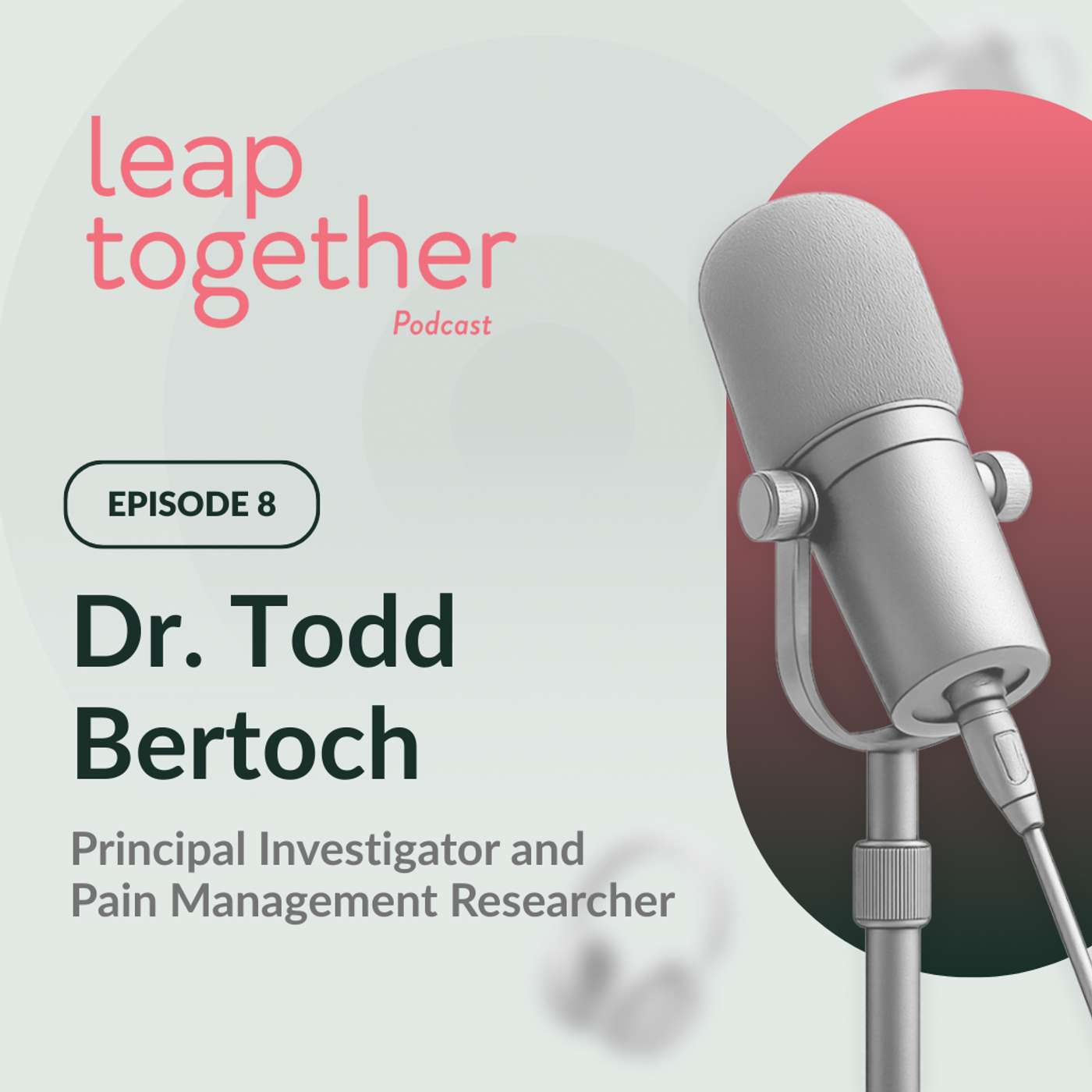 Dr. Todd Bertoch - Principal Investigator and Pain Management Researcher