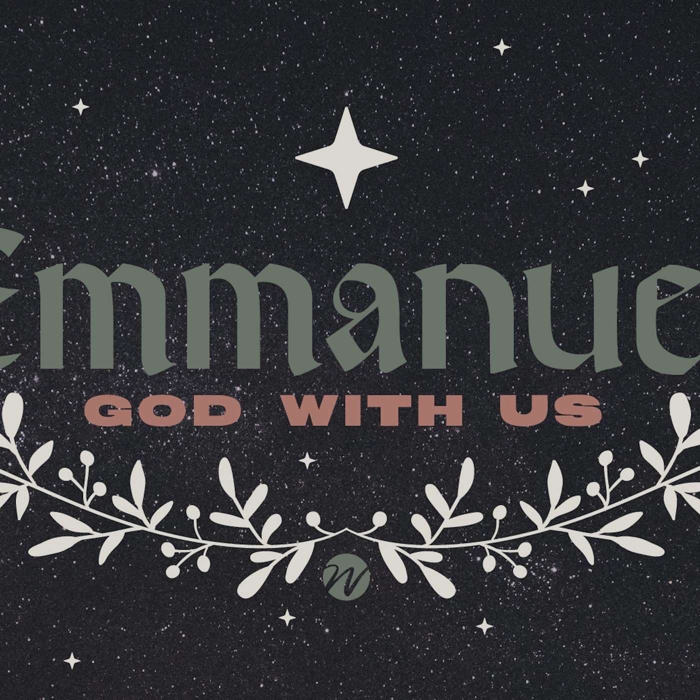 The Incarnation of the Word - Emmanuel: Part 2 - Woodside Bible Church - Pastor Jim Dahlke
