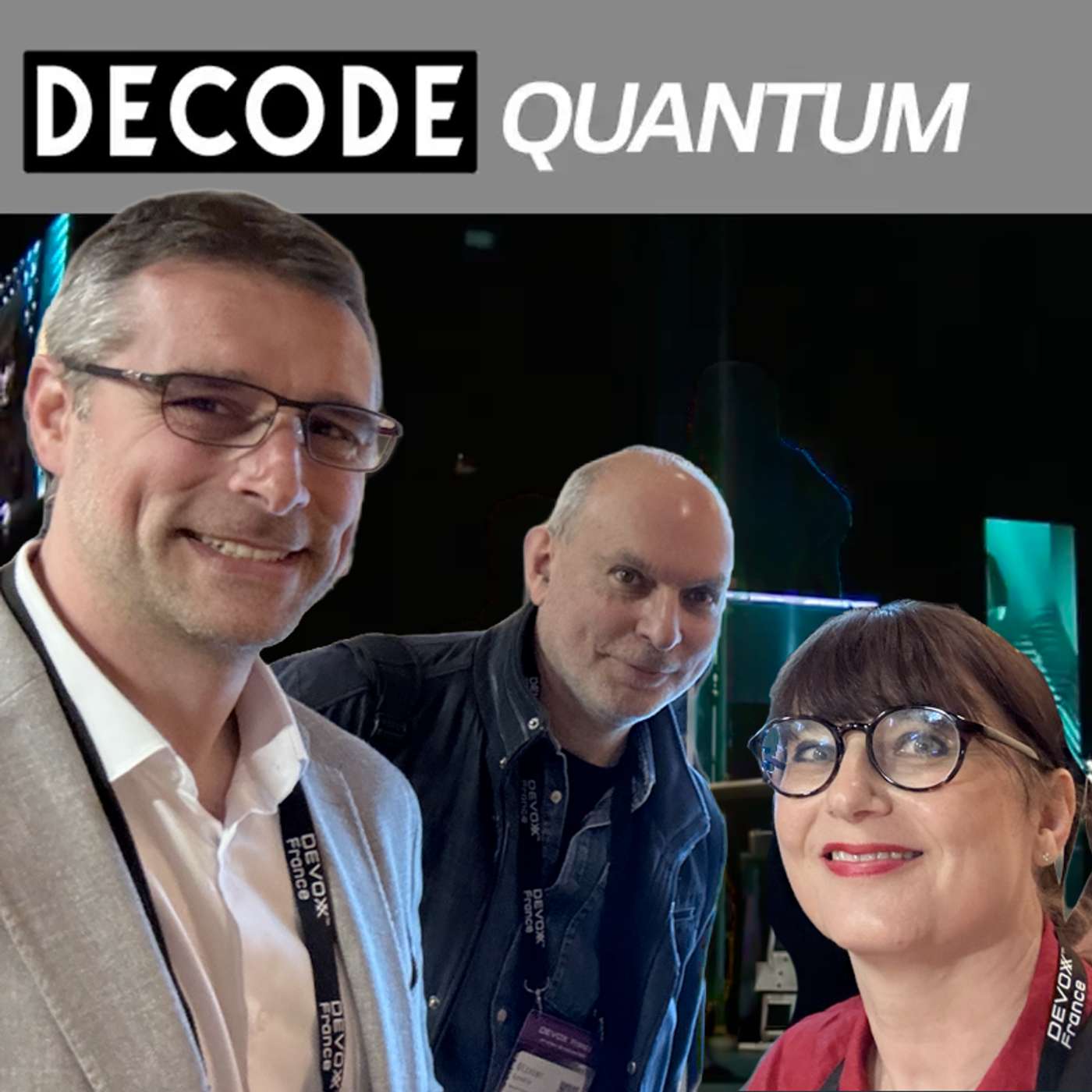 [DECODE Quantum] Episode Special Interview de Fanny Bouton et Olivier Ezratty par Sébastien Marie episode artwork