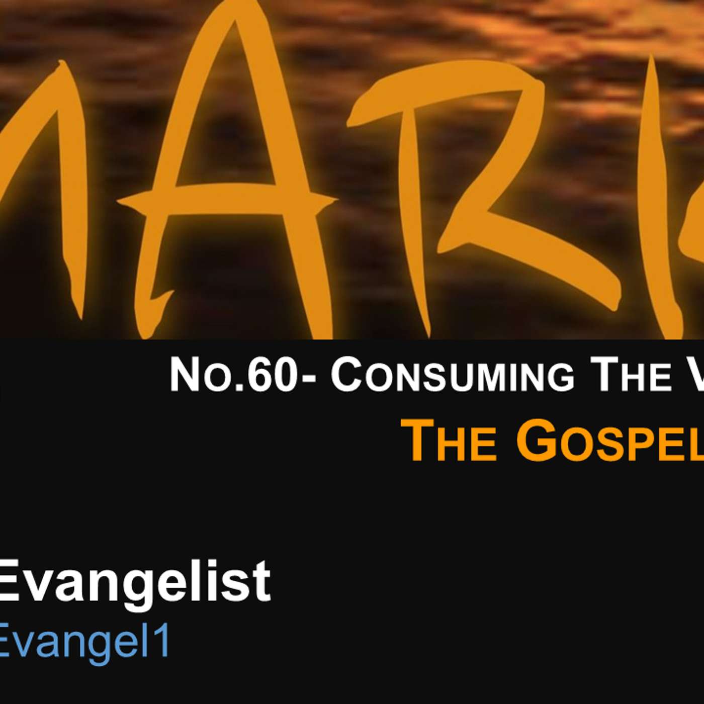 #MarkTheEvangelist (Gospel of Mark) No.60- Consuming The Vulnerable