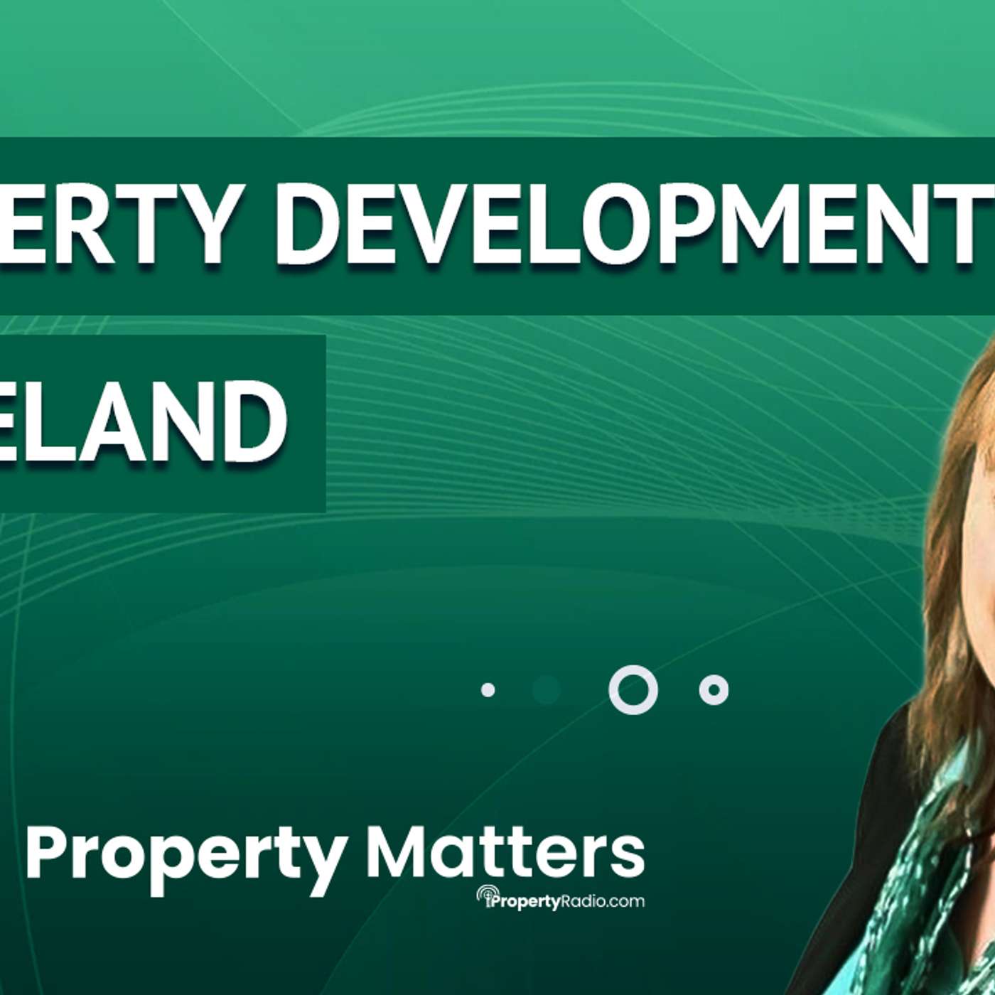 Property Development In Ireland - Christina Buckley on iPropertyRadio episode artwork