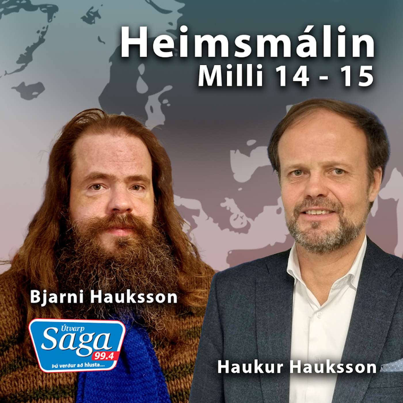 Haukur Hauksson fréttaritari Útvarp Sögu í Moskvu og Bjarni Hauksson sagnfræðingur og þjóðfélagsrýnir episode artwork