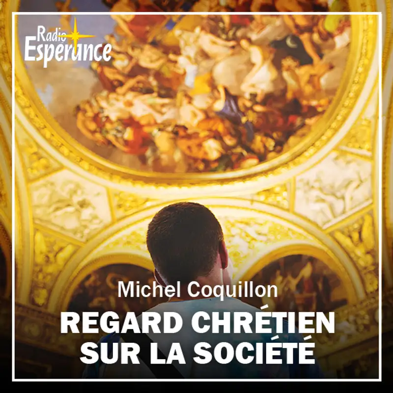 Regard chrétien sur la société