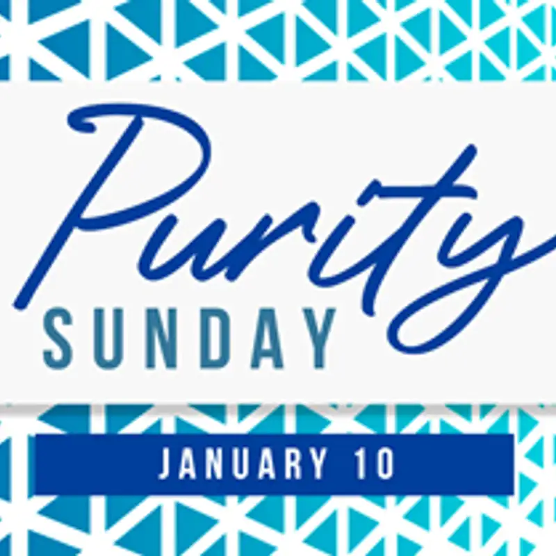 Purity Sunday - Elder David Jernander