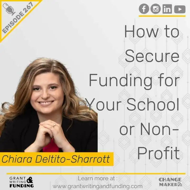 Ep. 267: How to Secure Funding for Your School or Nonprofit