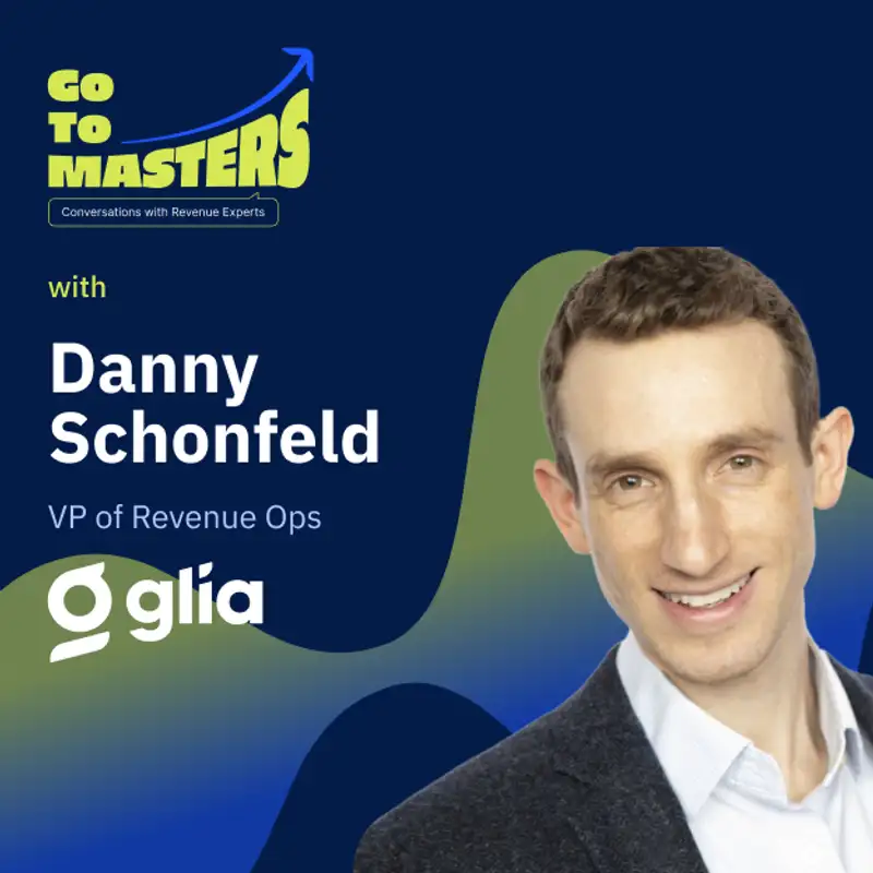 Prioritization & Collaboration: Danny Schonfeld’s Tips For Boosting RevOps Productivity