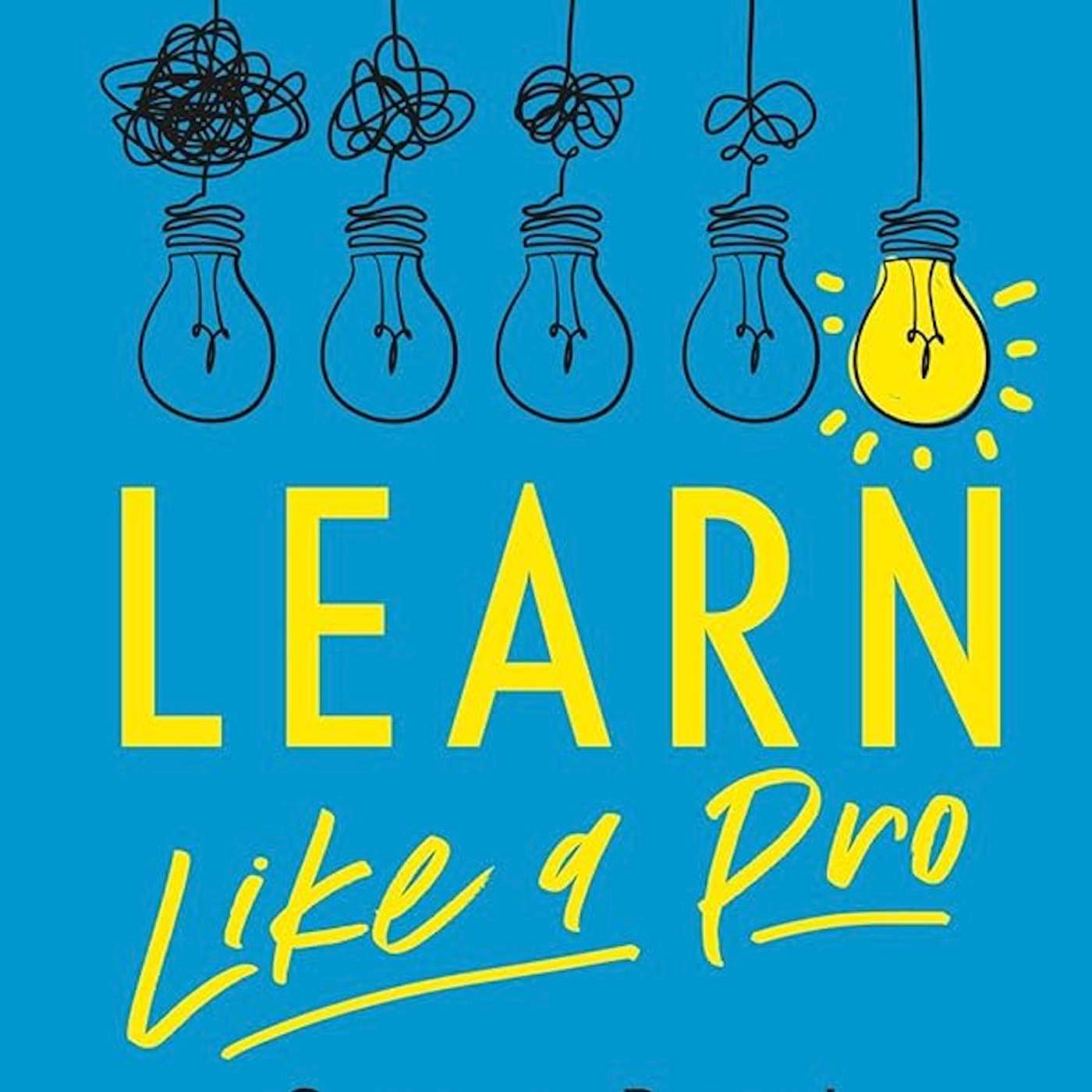 #58 超高效学习 Learn Like a Pro: 如何正确使用你的大脑学习|小麦读书💡
