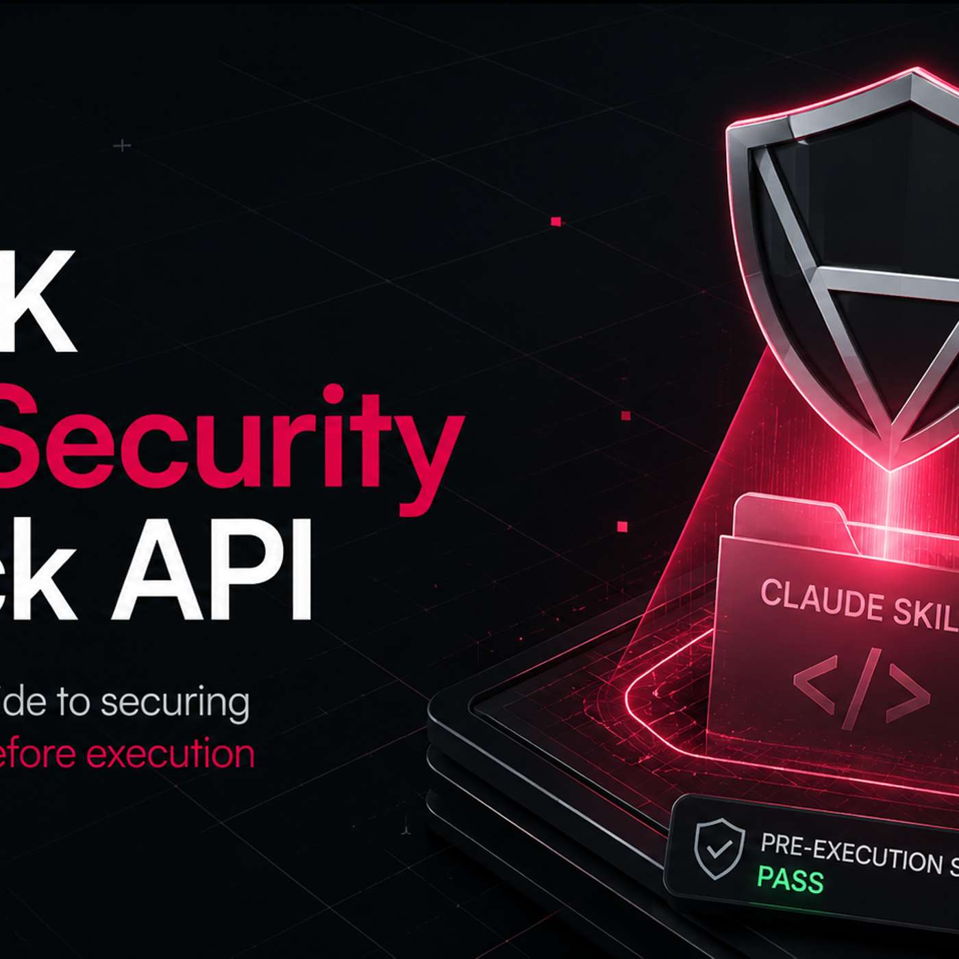 Building With CertiK's Skill Security Check API: The Developer's v1 Guide