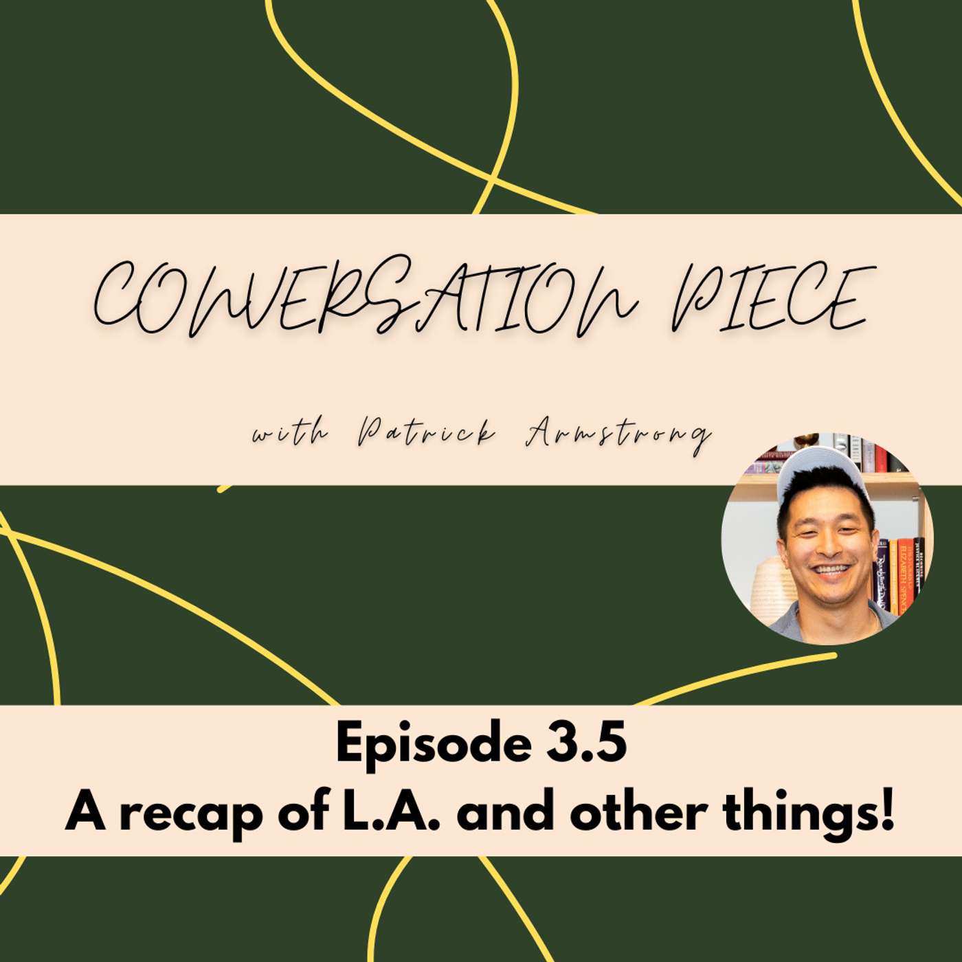 Conversation Piece Podcast