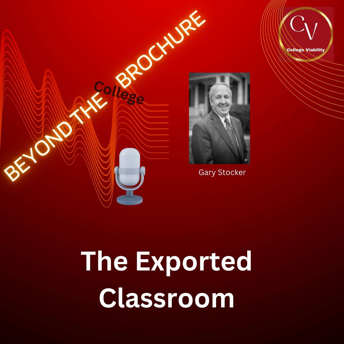 The Exported Classroom | Beyond the College Brochure episode artwork