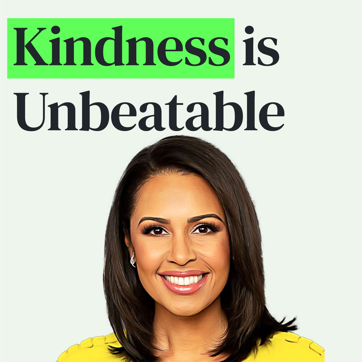 How Kindness Can Make You Unbeatable at Work and Connect You with Anyone with Adrienne Bankert episode artwork